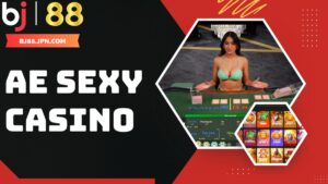 AE Sexy Casino tại nhà cái BJ88 quy tụ nhiều dealer xinh đẹp