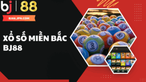 Tổng quan về xổ số miền Bắc tại BJ88